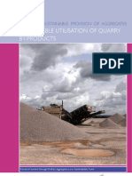 Sustainable Utilization of Quarry By-Products