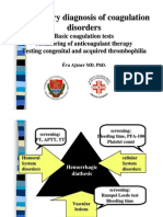 Laboratory diagnosis of coagulation
disorders