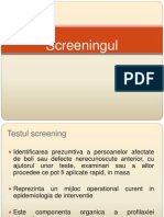 Screening