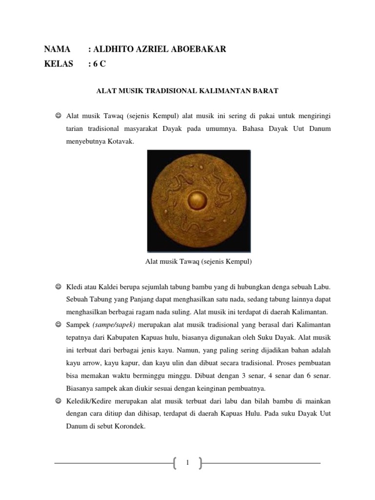 Gambar Alat Musik Tradisional Kalimantan Barat - 9 Alat Musik Tradisional Kalimantan Lengkap Rajinlah Id : Alat musik jatung utang merupakan alat musik pukul sejenis gendang besar yang panjangnya kurang lebih 3 m dengan diameter kurang lebih 50 cm.