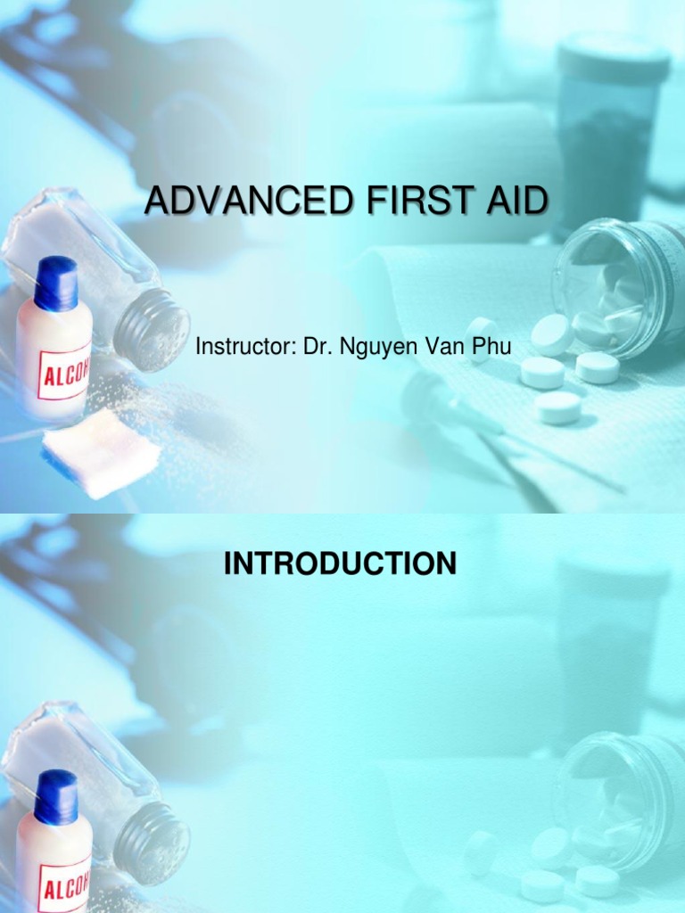 Advanced First Aid | PDF | Blood | Medical Specialties