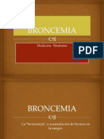 Broncemia