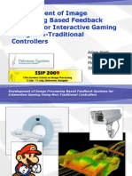 Development of Image Processing Based Feedback Systems For Interactive Gaming Using Non-Traditional Controllers