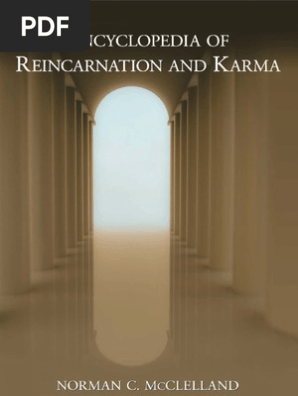 Encyclopedia Of Reincarnation And Karma Reincarnation Karma