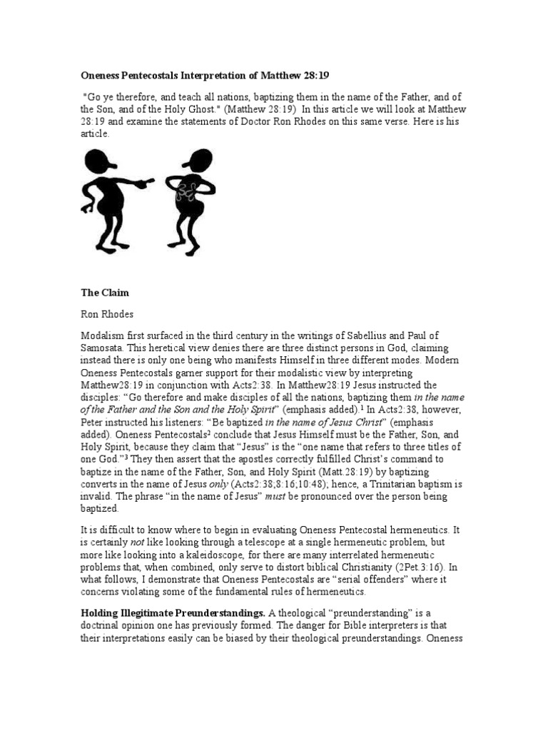 Oneness Pentecostals Interpretation Of Matthew 28 19 Oneness Pentecostalism Trinity
