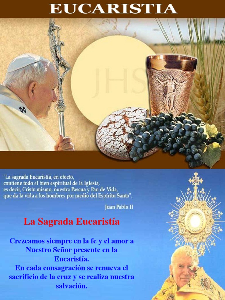 La presencia real de Jesucristo en la Sagrada Eucaristía eucaristía Cristo (título) Prueba
