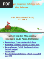 Download power point masa reformasi by Dwi Setyaningsih SN121182338 doc pdf