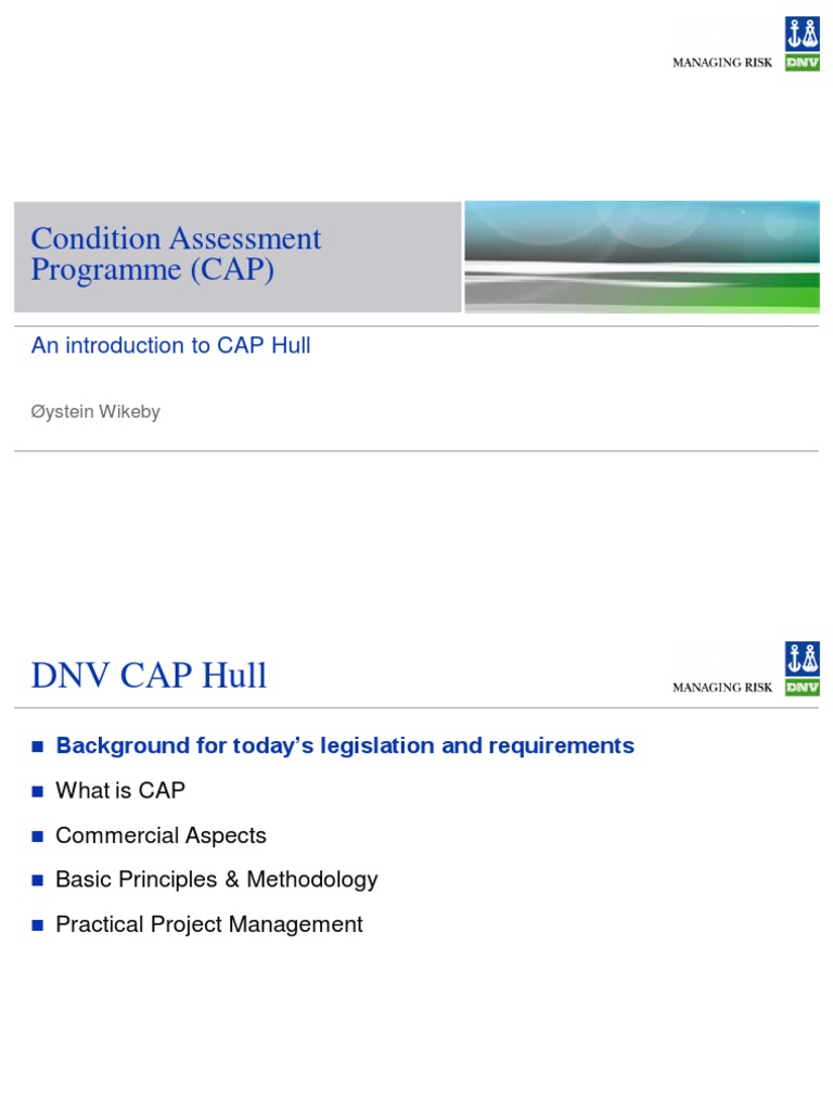 Condition Assessment Programme (CAP) An Introduction To CAP Hull