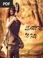 Download Learning To Fly by Mahlatse Mokone SN121277759 doc pdf