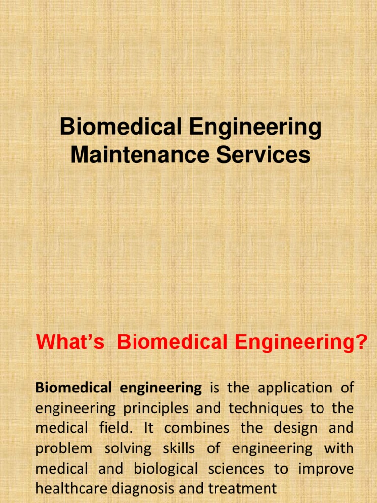 Biomedical Engineering Maintenance Overview | PDF | Biomedical ...