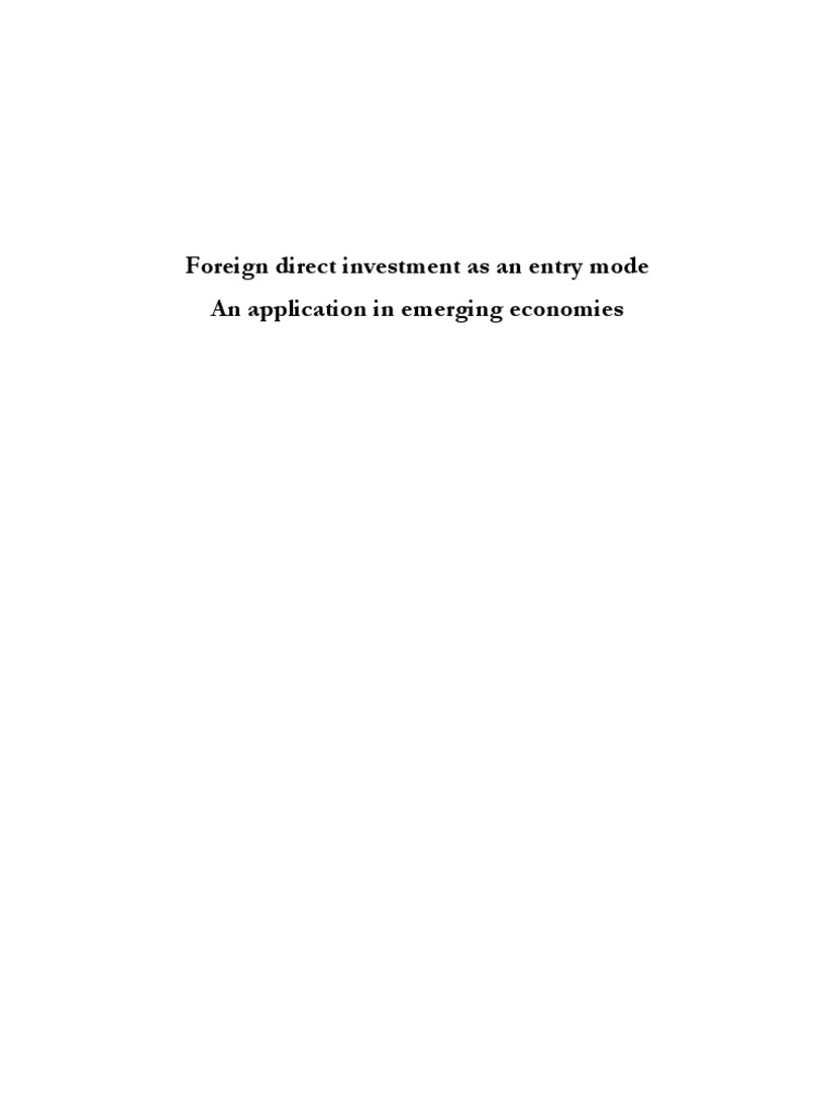 Foreign Direct Investment As An Entry Mode | PDF | Foreign Direct ...