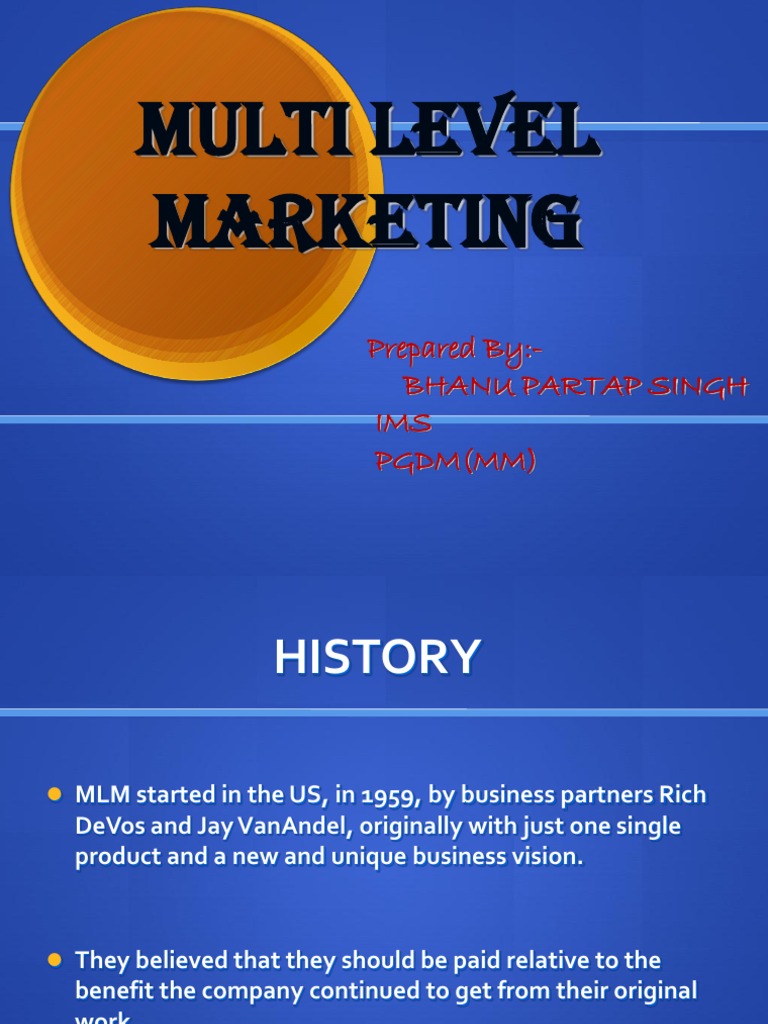 Multi Level Marketing Prepared ByBhanu Partap Singh IMS PGDM (MM) PDF Multi Level