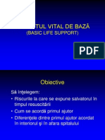 Basic Life Suport / Suportul Vital de Baza