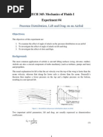 Pressure Distribution, Lift and Drag On An Airfoil: MECH 345: Mechanics of Fluids I Experiment #4