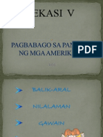 HEKASI V - Pagbabago Sa Panahon NG Mga Amerikano