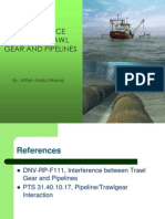 Interference Between Trawl Gear and Pipelines: By: Afifah Abdul Rashid