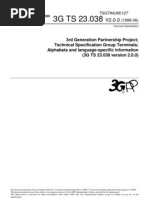 3rd Generation Partnership Project Technical Specification Group Terminals Alphabets and Language-Specific Information (3G TS 23.038 Version 2.0.0)