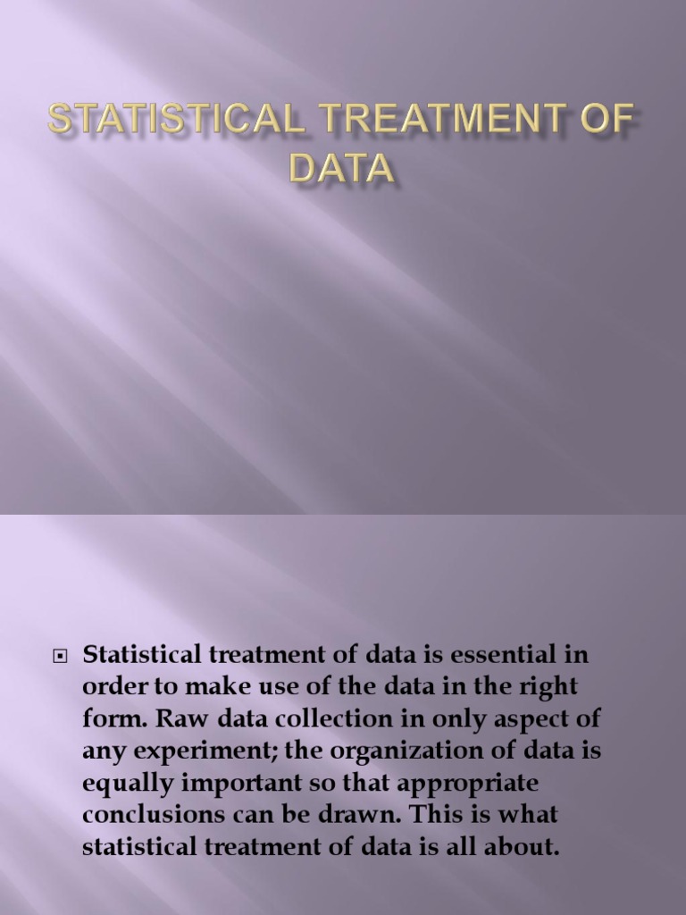 Statistical Treatment of Data Explained | PDF | Descriptive Statistics ...