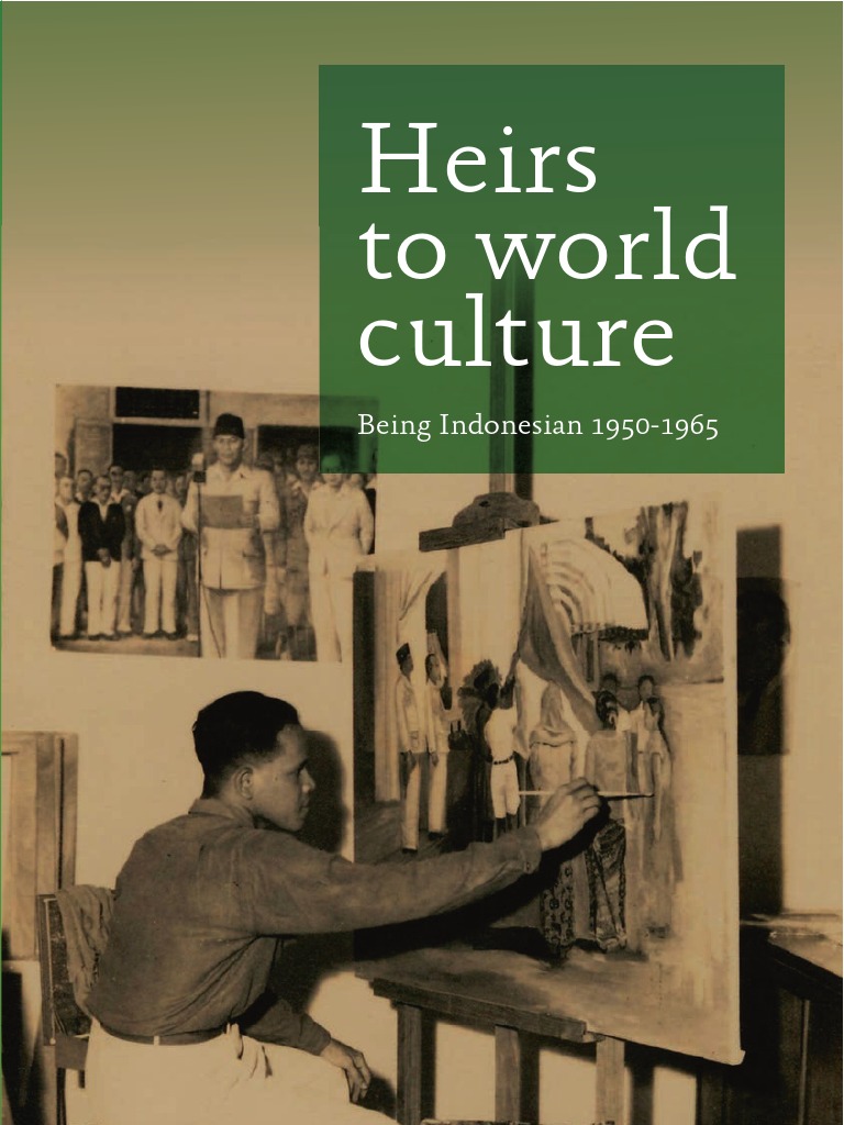 Being Indonesian 1950-1965 | Indonesia | Politics - 
