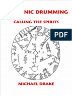 Shamanic Drumming: Calling The Spirits