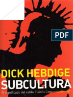 Hebdige Dick Subcultura El Significado Del Estilo - Es.en