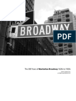 The 300 Years of Manhattan Broadway 1620s To 1920s