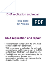 DNA Replication and Repair: BIOL 30603 Giri Akkaraju