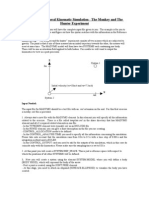 General Kinematic Simulation - The Monkey and The Hunter Experiment