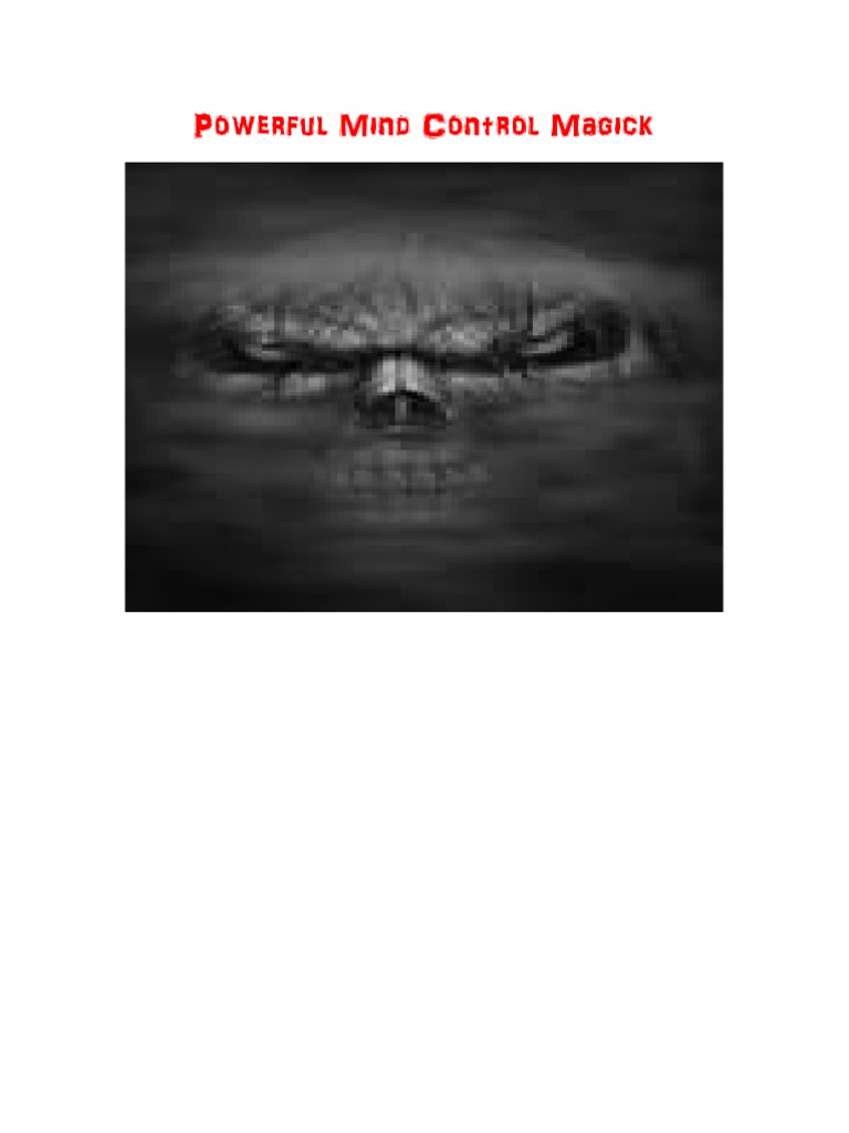 Powerful Mind Control Magick | PDF