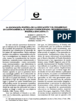 La Sociología Polftica. de La Educacibn Y El Desarrollo en Latinoam Rica: El E5Tad0 Condicionado, Neoliberalismo Y Políitca Educativa (')