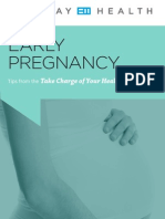 Take Charge of Your Health: Early Pregnancy