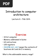 Introduction To Computer Architecture: Lecture 6 - Feb 16th