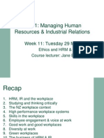 HRIR 201: Managing Human Resources & Industrial Relations: Week 11: Tuesday 29 May 2012