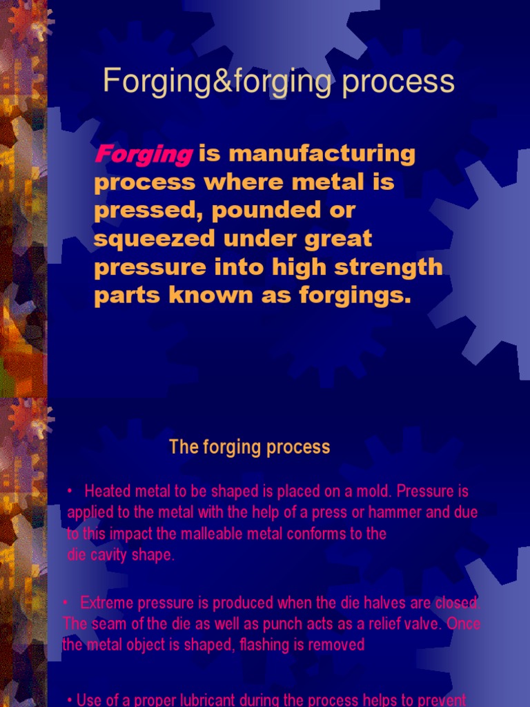 Overview of Forging Processes | PDF | Forging | Manmade Materials