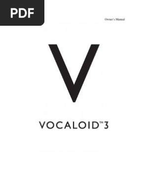 Vocaloid 3 Owner S Manual Menu Computing Singing