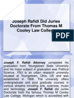 Joseph Rafidi Did Juries Doctorate From Thomas M Cooley Law College