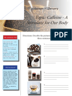 Topic: Caffeine - A Stimulant For Our Body: Lesson - January