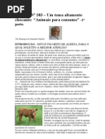 Crónica Nº 103 - Um tema altamente chocante_Animais para consumo. 1ª parte