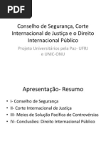 Conselho de Segurança, Corte Internacional de Justiça e DIP