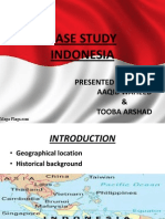 Case Study Indonesia: Presented by Aaqib Waheed & Tooba Arshad