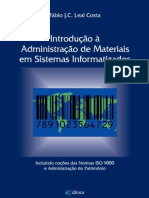 Introdução à Administração de Materiais em Sistemas Informatizados - Fábio J. C. Leal Costa