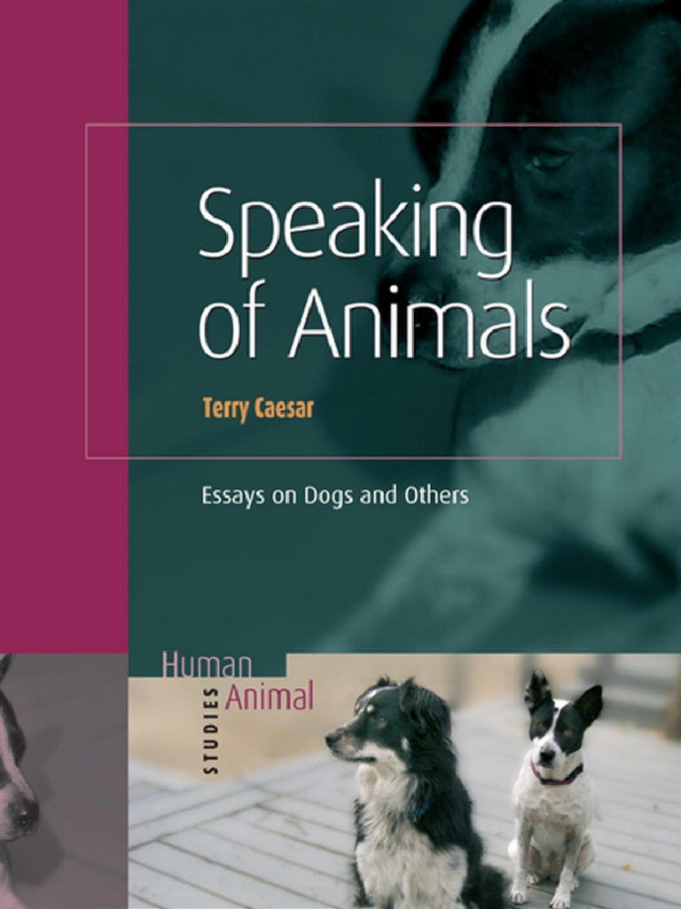 T. P. Caesar - Speaking of Animals | PDF | Neutering | Reason