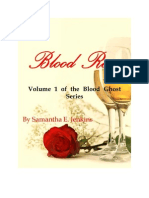 Blood Rose (Volume 1 of The Blood Ghost Series)