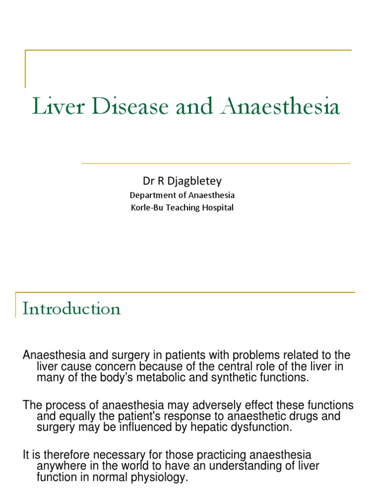 LIVER DISEASE IN ANESTHESIA Liver Bile Prueba gratuita de 30 días