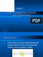 Data Communications and Switching Chapter 2 Overview