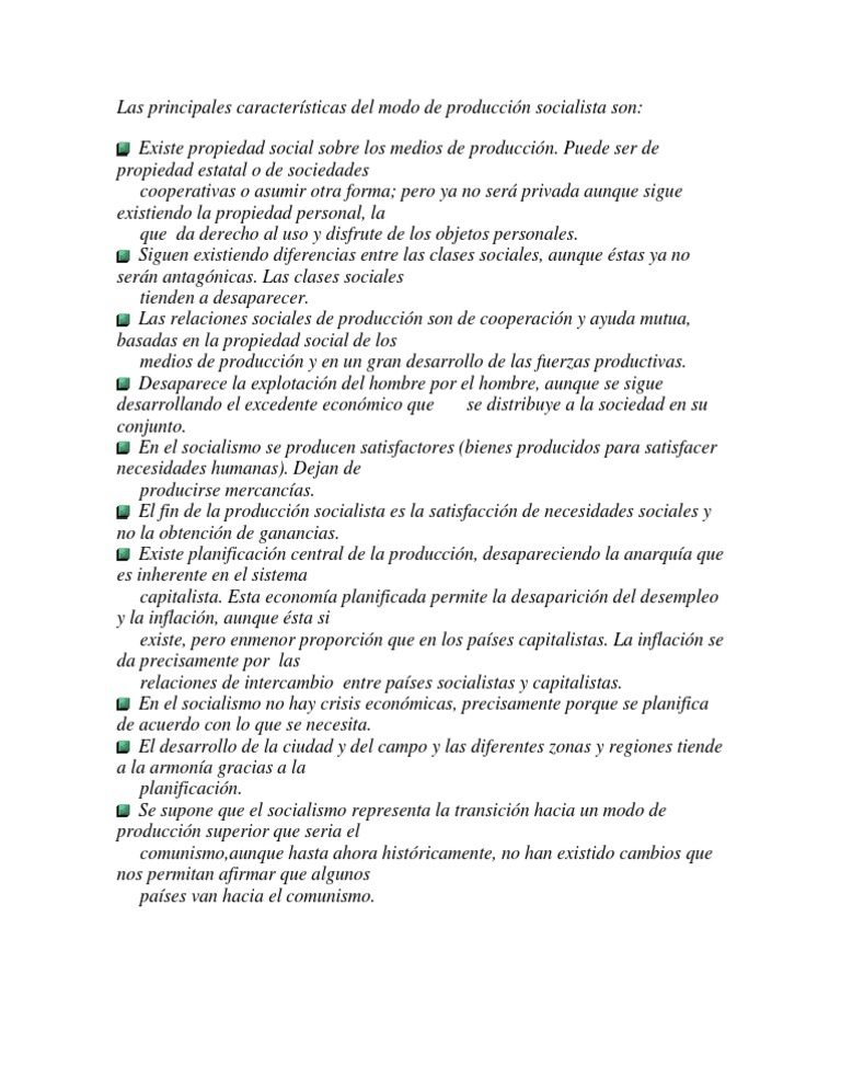 Las principales características del modo de producción