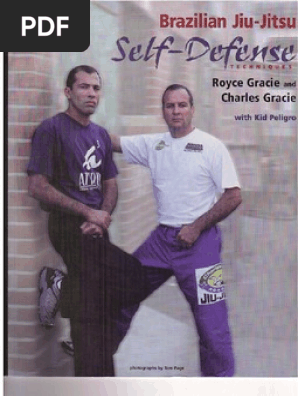 Bjj Self Defense Techniques Royce And Charles Gracie Pdf