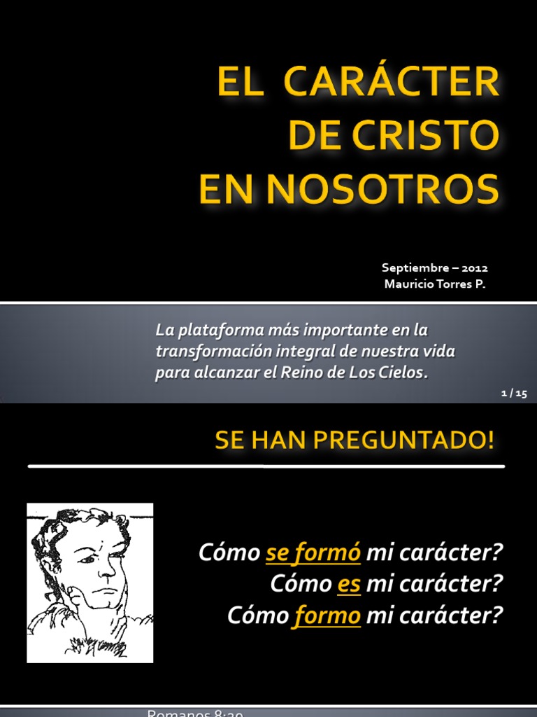Formando el Carácter de Cristo en Nosotros | PDF | Cristo (título ...