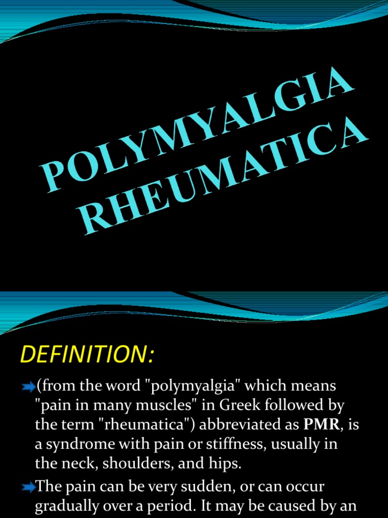 POLYMYALGIA RHEUMATICA | Clinical Medicine | Medical Specialties