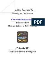 Transformational Renegade (Episode 17) Wired For Success TV